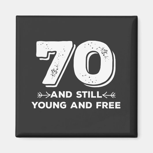 coolen junge Redewendungen zum 70. Geburtstag Magnet (Vorne)