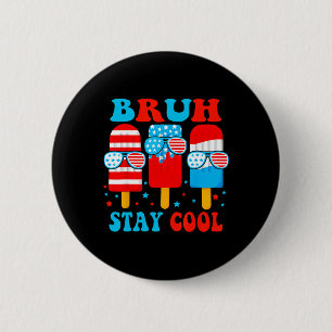 Cooler 4. Juli Popsicle Boys Men Usa Flag Amer ble Button