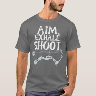 Cooler Aim Exhale Shoot Bogengeschenk Druckbogen D T-Shirt