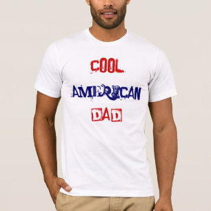 Cooler amerikanischer Vater I T-Shirt