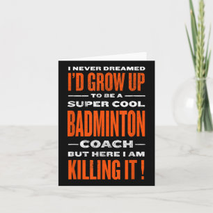 Cooler Badminton-Trainer Lustiger Badminton-Spiele Karte