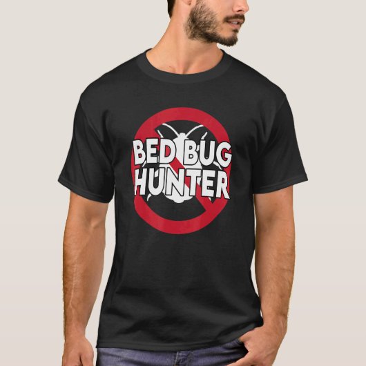 Cooler Bed Bug Hunter Exterminator Parasit T-Shirt (Vorderseite)