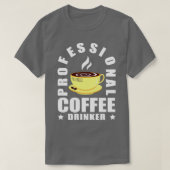 Cooler Beruflicher Kaffee Kaffee Lover T-Shirt (Design vorne)