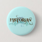 Cooler blauer Historiker-Knopf Button (Vorderseite)