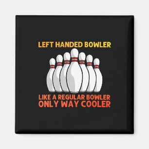 Cooler Bowling für Männer Bowling Teamsport Lea Magnet