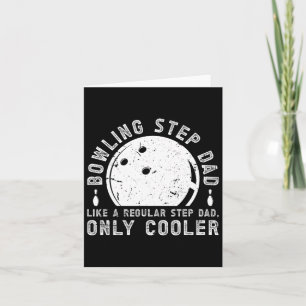 Cooler Bowling Step-Papa eines Bowler Stepdad Bowl Karte