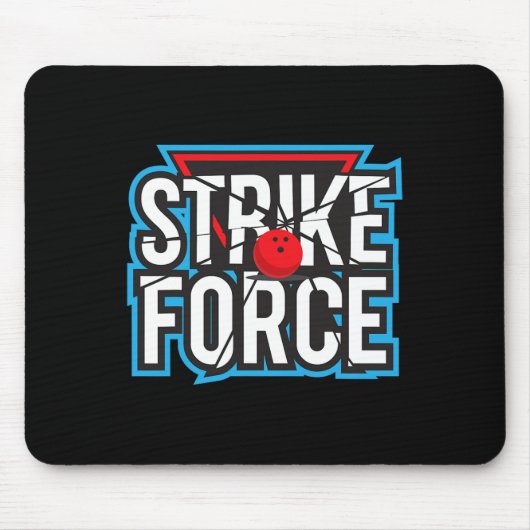 Cooler Bowling Strike Force Bowling Fan Bowling Te Mousepad (Vorne)