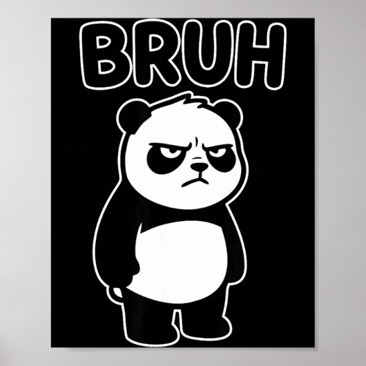 Cooler Bruh Panda Männer Frauen Kinder Jugendliche Poster (Vorne)