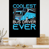 Cooler Busfahrer je Poster (Küche)