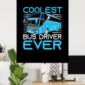 Cooler Busfahrer je Poster (Heimbüro)