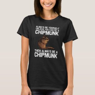 Cooler Chipmunk für Damen und Herren Eichhörnchen T-Shirt