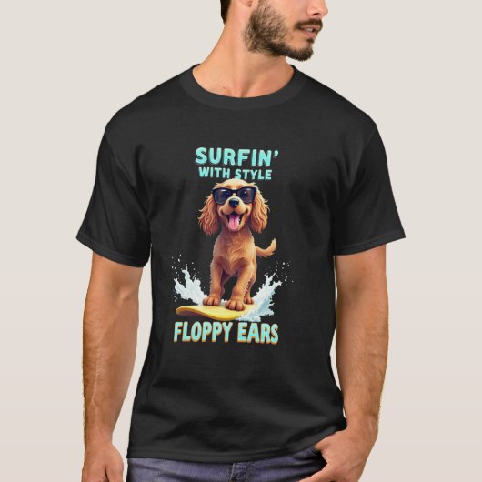 Cooler Cocker Spaniel Surferhund T-Shirt (Vorderseite)
