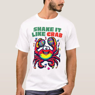 Cooler Crab-Tanz mit Maracas - Tropical Vibes T-Shirt