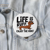 Cooler Dachshund-Hund Lebenszitat Button (Beispiel)