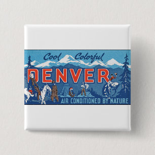 Cooler Denver Button