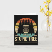 Cooler Disk Golf Player Zitat I Stupid Tree Karte (Gelbe Blume)