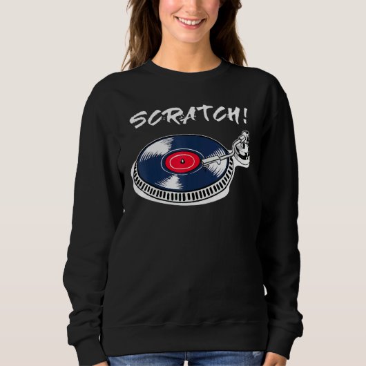 Cooler Dj Deejay Scratch Mc Disco Hip Hop Music Be Sweatshirt (Vorderseite)