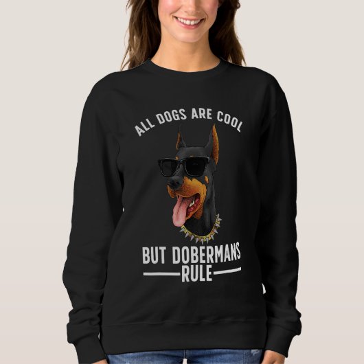 Cooler Doberman für Männer Dobermann Pinscher Welp Sweatshirt (Vorderseite)
