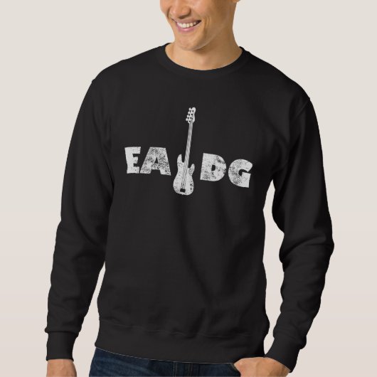 Cooler Electric Bass Eadg Guitar Rock Music Player Sweatshirt (Vorderseite)