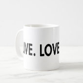 Cooler Entwurf LiveLiebeTango! Kaffeetasse (Vorderseite Links)
