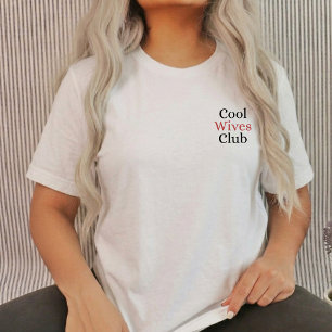 Cooler Frauenclub Hübsche Ehefrau T-Shirt