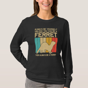 Cooler Frettchen Für Männer Frauen Tier Frettchen T-Shirt