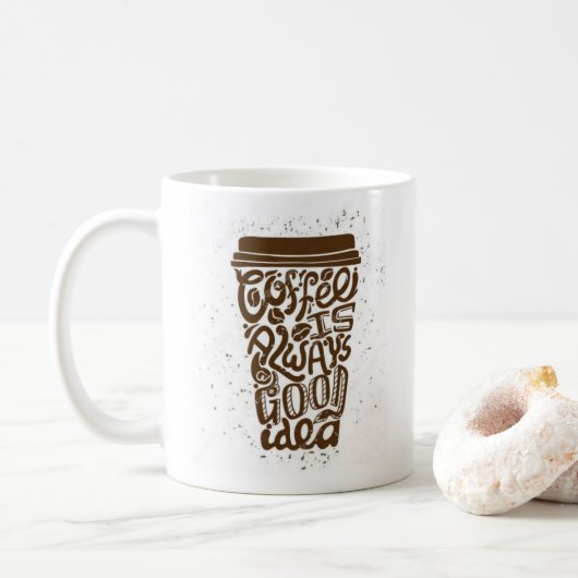 Cooler Funny Coffee Lover Sprichwort Kaffeetasse (Mit Donut)