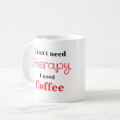 Cooler Funny Coffee Lover Sprichwort Kaffeetasse (Vorderseite Links)