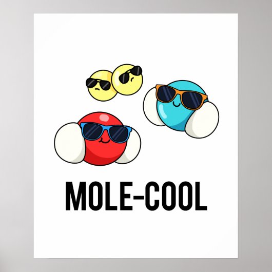 Cooler Funny Molecule Pun Poster (Vorne)