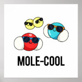 Cooler Funny Molecule Pun Poster (Vorne)