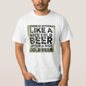 Cooler Funny Quote Beer T - Shirt (Vorderseite)