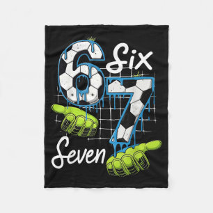 Cooler Fußball 67 Drip Hands Six Seven Gen Alpha M Fleecedecke