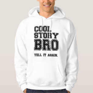 cooler Geschichte bro Sweatshirt Hoodie