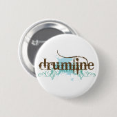Cooler Grunge Drumline Knopf Button (Vorne & Hinten)