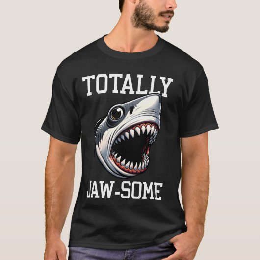Cooler Hai total Jaw-some Beach Funny Shark T-Shirt (Vorderseite)