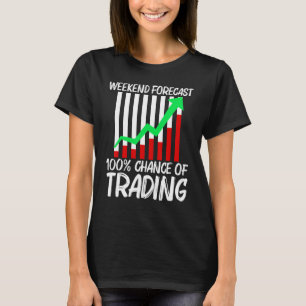 Cooler Handel Für Männer Frauen Aktienhandel Markt T-Shirt