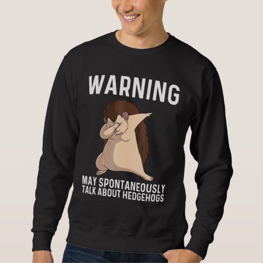 Cooler Igel für Damen und Herren Spiny Quills Gard Sweatshirt (Vorderseite)