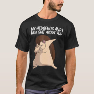 Cooler Igel Für Männer Frauen Stachelige Stacheln T-Shirt