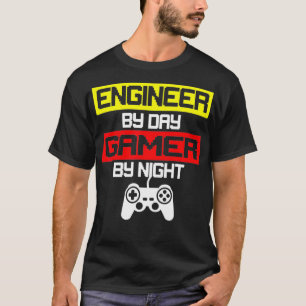 Cooler Ingenieur für Gamer by Night Video Game Pla T-Shirt