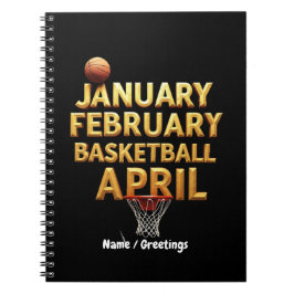 Cooler Januar Februar Basketball April Designs Notizblock