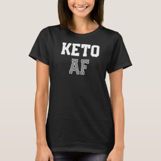 Cooler Keto Af für Keto T-Shirt