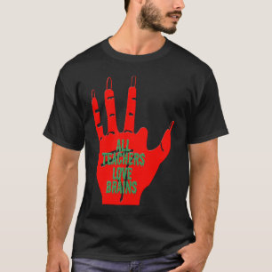 Cooler Lehrer Alle Lehrer lieben Gehirne Lustige T-Shirt