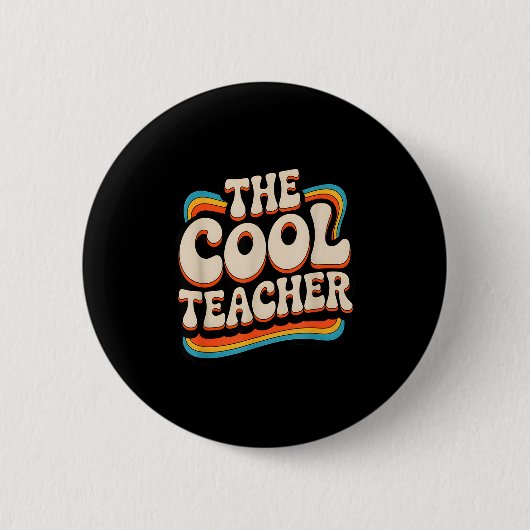 Cooler Lehrer Retro Vintage-Stil Schulpersonal Button (Vorderseite)