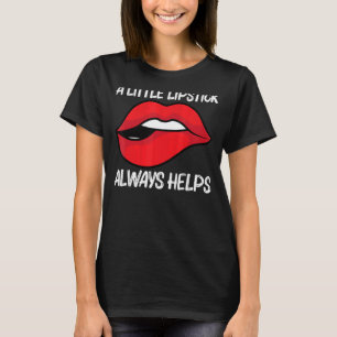 Cooler Lipstick für Männer - kosmetische Mittel T-Shirt