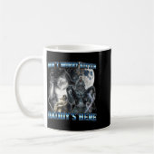 Cooler Lustiger Alpha-Wolf-Meme Mach Dir Keine Sor Kaffeetasse (Links)