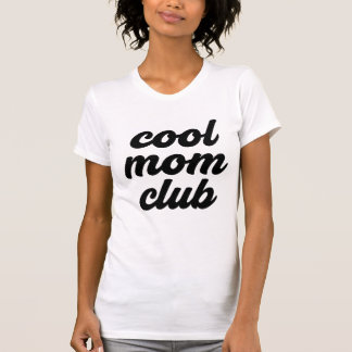 Cooler Mama Club - Teilnahme am Squad T-Shirt