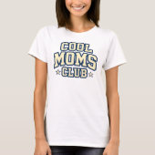 Cooler Mütter Club T-Shirt (Vorderseite)