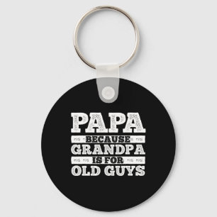 Cooler Opa Art für Männer Großvater Papa Eltern F Schlüsselanhänger