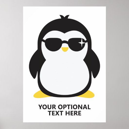 Cooler Pinguin mit benutzerdefiniertem Text Poster (Vorne)