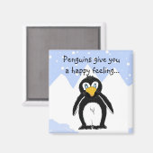 Cooler Pinguin mit Sprichwort Magnet (Vorderseite/Rückseite)